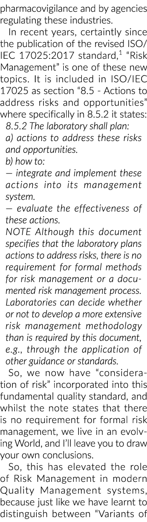 pharmacovigilance and by agencies regulating these industries  In recent years, certaintly since the publication of t   